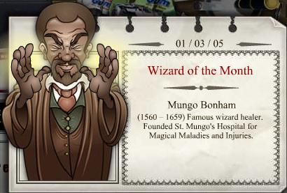 2005 - 03
Mungo Bunham 
(1560 - 1659) 
Famoso bruxo curador. Fundou o St. Mungo's Hospital for Magical Maladies. 
