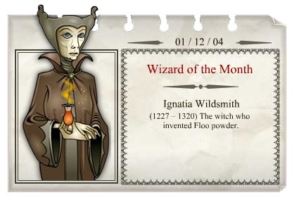 2004 - 12
Ignatia Wildsmith 
(1227 - 1320) 
Famosa por inventar o Pó de Flu. 
